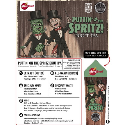 Kit (Extract) - Puttin on the Spritz Brut IPA - PLACEHOLDER